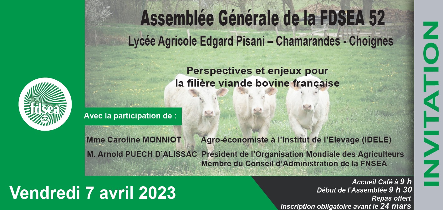 Assemblée Générale de la FDSEA52 le 07 avril 2023, venez nombreux!