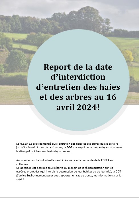 Report de la date d’interdiction d’entretien des haies et des arbres au 16 avril 2024 !